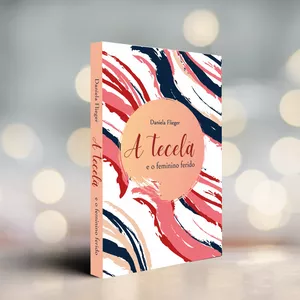 Imagem de capa para o Curso online Apostila A Tecelã e o Feminino ferido