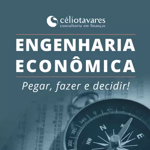 Curso ENGENHARIA ECONÔMICA - PEGAR, FAZER E DECIDIR