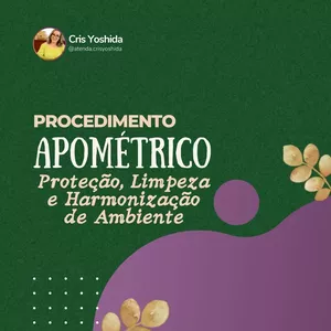 Imagem de capa para o Curso online Procedimento Apométrico - Proteção, Limpeza e Harmonização de Ambiente