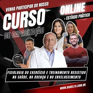 Curso Capacitação em Fisiologia do Exercício e Treinamento Resistido na Saúde, na Doença e no Envelhecimento