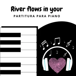 Cover image for Ebook Partitura para Piano - River Flows in Your