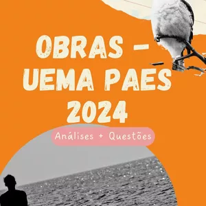 Imagem de capa para o Ebook E-book Análise das Obras UEMA/ PAES 2024 