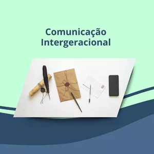 Imagem de capa para o Curso online Comunicação Intergeracional