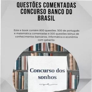 Imagem de capa para o Ebook E-book 500 questões comentadas + 300 questões Bônus para o Concurso Banco do Brasil  