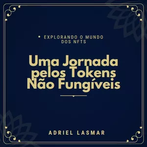 Imagem de capa para o Ebook Explorando o Mundo dos NFTs 