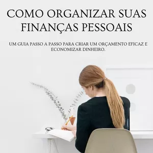 Imagem de capa para o Ebook Como organizar suas finanças Pessoais
