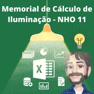 Imagem do curso Planilha de Memorial de Cálculo de Iluminação - NHO 11 - Fundacentro em Excel