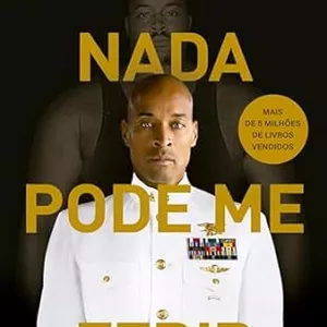 Imagem de capa para o Ebook Nada Pode me Ferir de David Goggins