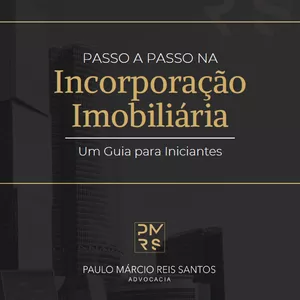 Imagem de capa para o Ebook Passo a Passo na Incorporação Imobiliária: Um Guia para Iniciantes