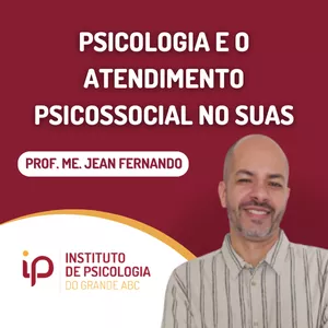 Imagem de capa para o Curso online Psicologia e o atendimento psicossocial no SUAS: da teoria à prática crítica