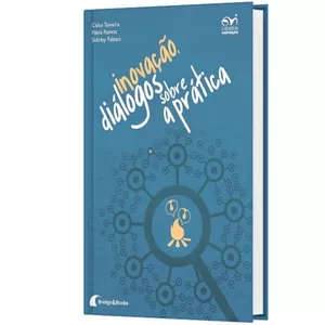 Imagem principal do produto Livro: Inovação, diálogos sobre a Prática