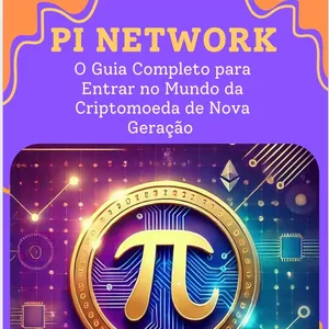 Imagem de capa para o Ebook Pi Network: O Guia Completo para Entrar no Mundo da Criptomoeda de Nova Geração