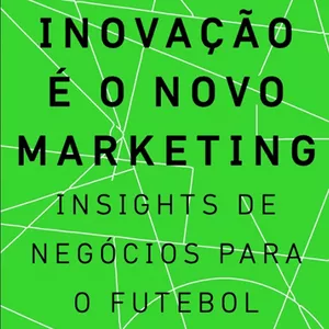 Imagem de capa para o Ebook Inovação é o novo Marketing