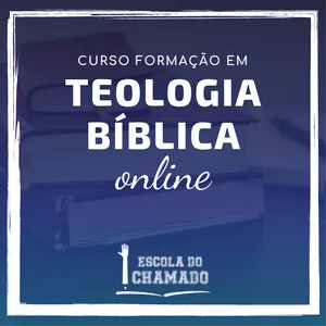 Imagem principal do produto Curso Formação em Teologia Bíblica Online