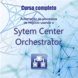 Imagem de capa para o Curso online Automação de processos de negócios usando o System Center Orchestrator