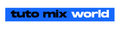 Tuto Mix