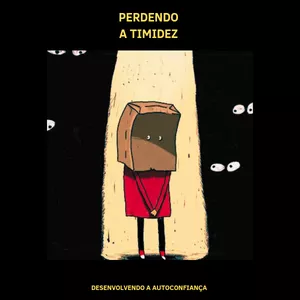 Imagem de capa para o Ebook Perdendo a timidez 