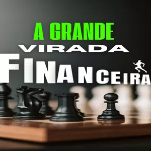 Imagem de capa para o Ebook A Grande Virada Financeira