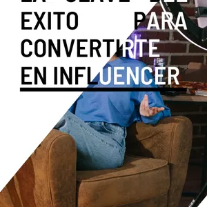 Imagem principal do produto La clave del éxito para convertirte en influencer de instagram.