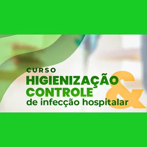 Imagem de capa para o Curso online Higienização Ambiental e Controle de Infecções (Geral e Hospitalar)