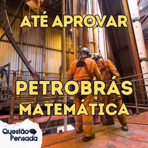 Imagem de capa para o Curso online Até Aprovar - Petrobrás Matemática