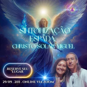 Imagem de capa para o Evento online Sintonização da Espada de Christo Solar Miguel