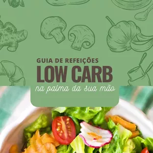 Imagem de capa para o Ebook Jornada de 21 Dias para uma Vida Low Carb: Receitas Práticas e Motivação
