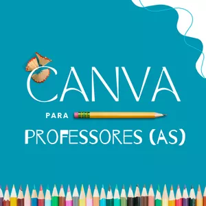 Imagem de capa para o Curso online Canva para Professores (as)