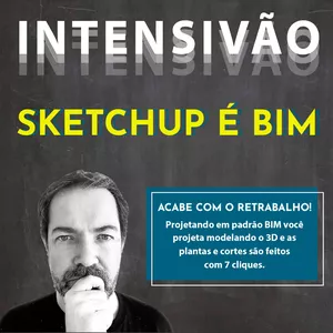 Imagem de capa para o Curso online INTENSIVÃO SKETCHUP PADRÃO BIM