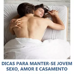 Imagem principal do produto DICAS PARA MANTER-SE JOVEM SEXO, AMOR E CASAMENTO