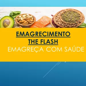 Imagem de capa para o Ebook EMAGRECIMENTO THE FLASH -  EMAGREÇA COM SAÚDE