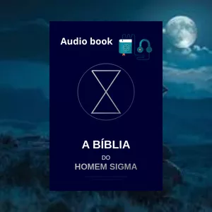 Imagem de capa para o Curso online A biblia do Homem Sigma