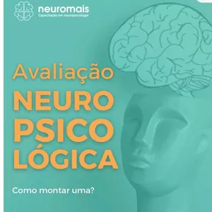 Imagem de capa para o Ebook ebook Passo a passo: como montar uma avaliação neuropsicológica