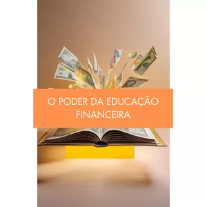 Imagem de capa para o Ebook O PODER DA EDUCAÇÃO FINANCEIRA 