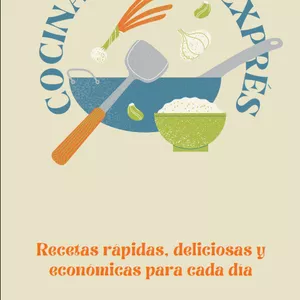 Imagen de portada para Ebook Cocina Latina Exprés (Recetas rápidas, deliciosas y económicas para cada día)