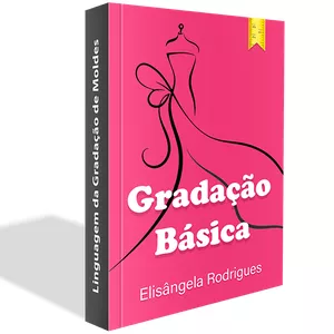 Curso CURSO - A LINGUAGEM DA GRADAÇÃO DE  MOLDES