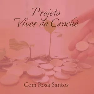 Imagem de capa para o Curso online Projeto viver do CROCHE 