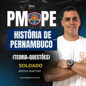 Imagem de capa para o Curso online Curso Isolado de História de Pernambuco - PMPE - Soldado (Teoria + Exercícios) - Prof. Breno Martins