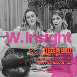 Imagem de capa para o Evento presencial W. Insight- Jaraguá do Sul [08.12.2021]