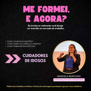 Imagem de capa para o Ebook "Me formei, e agora?" - Profissionais Cuidadores de Idosos
