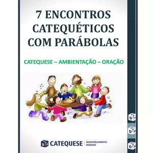 Imagem de capa para o Ebook 7 Encontros Catequéticos com Parábolas