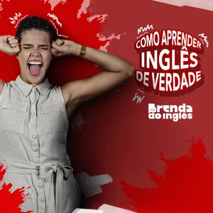 Imagem de capa para o Curso online Como Aprender Inglês de Verdade #06