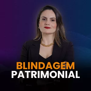 Imagem de capa para o Curso online Blindagem Patrimonial na Prática