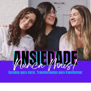 Imagem de capa para o Curso online Ansiedade, nunca mais!