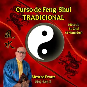 Imagem de capa para o Curso online Curso de Feng Shui CLássico - Método Ba Zhai - 8 Mansões 