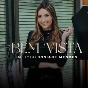 Imagem de capa para o Curso online BEM VISTA - Método Josiane Mendes