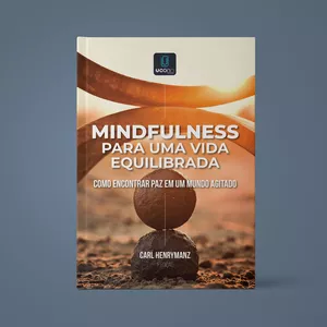 Imagem de capa para o Ebook Mindfulness para uma vida equilibrada