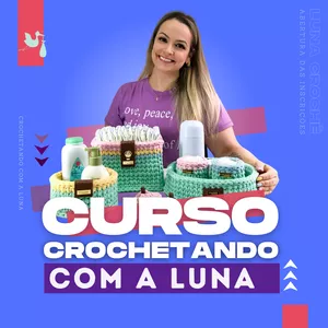 Imagem principal do produto Curso Crochetando com a Luna