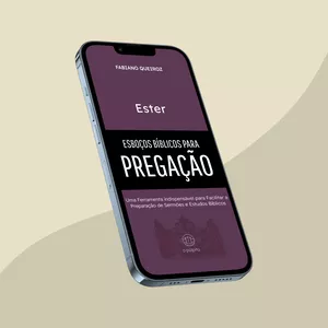 Imagem de capa para o Ebook Esboços Bíblicos Para Pregação - Ester