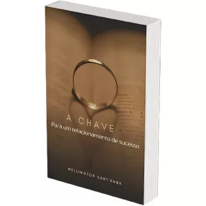 Imagem de capa para o Ebook A Chave para um Relacionamento de Sucesso 